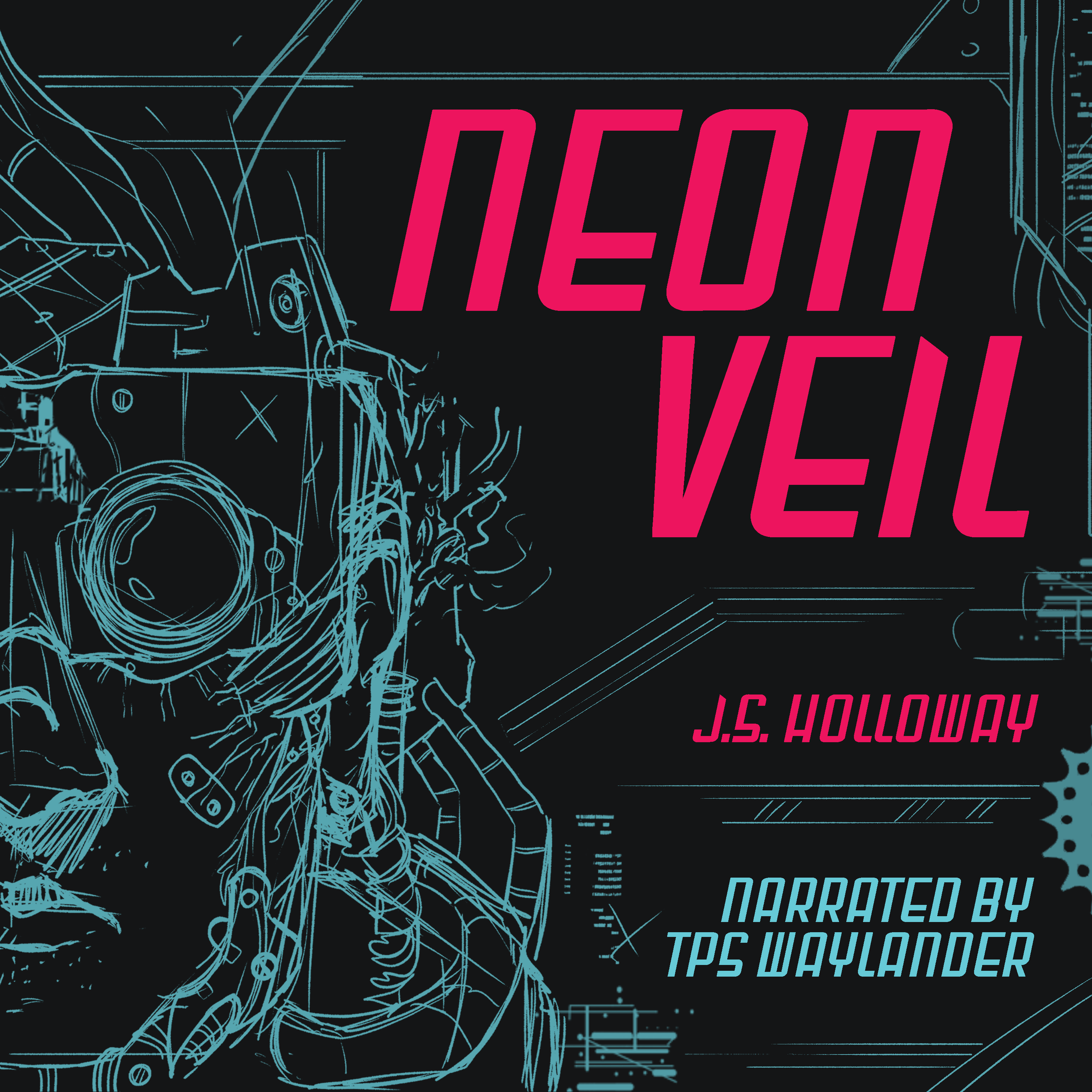Neon Veil audiobook, narrated by TPS Waylander